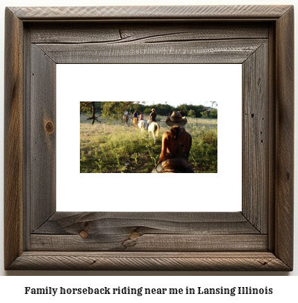 family horseback riding near me in Lansing, Illinois